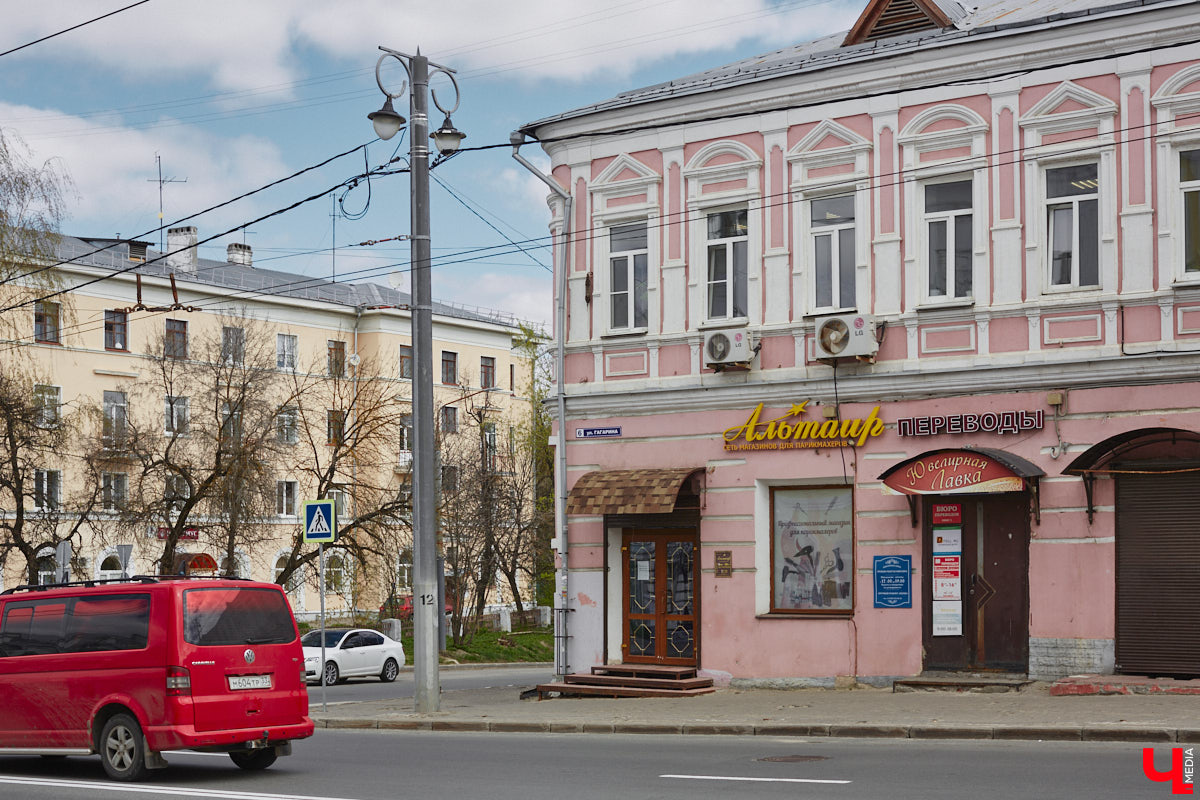 Какой дом на улице Гагарина помнит владимирских купцов, известных советских  артистов, местных писателей и журналистов